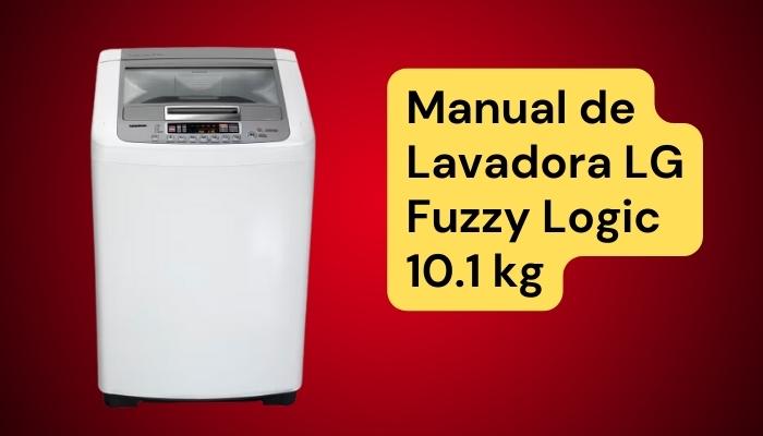 manual de lavadora lg fuzzy logic 10.1 kg