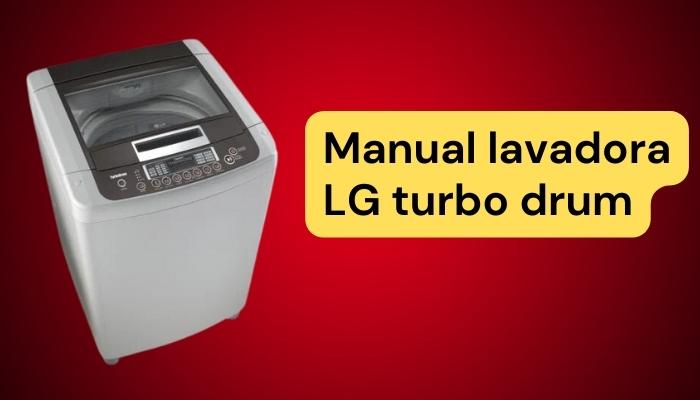 manual lavadora lg turbo drum