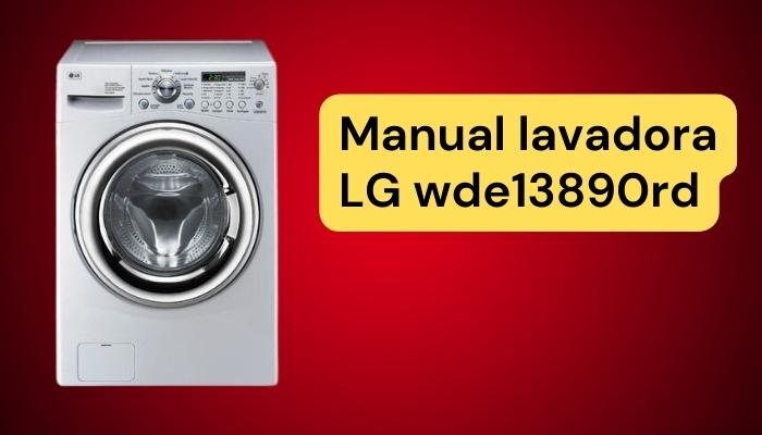manual lavadora lg wde13890rd