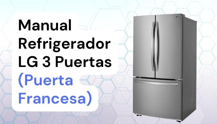 manual refrigerador lg 3 puertas