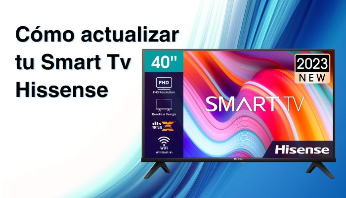 como actualizar smart tv hisense
